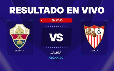 Elche-vs-Sevilla-resultado-en-vivo.jpg - StiriAlese