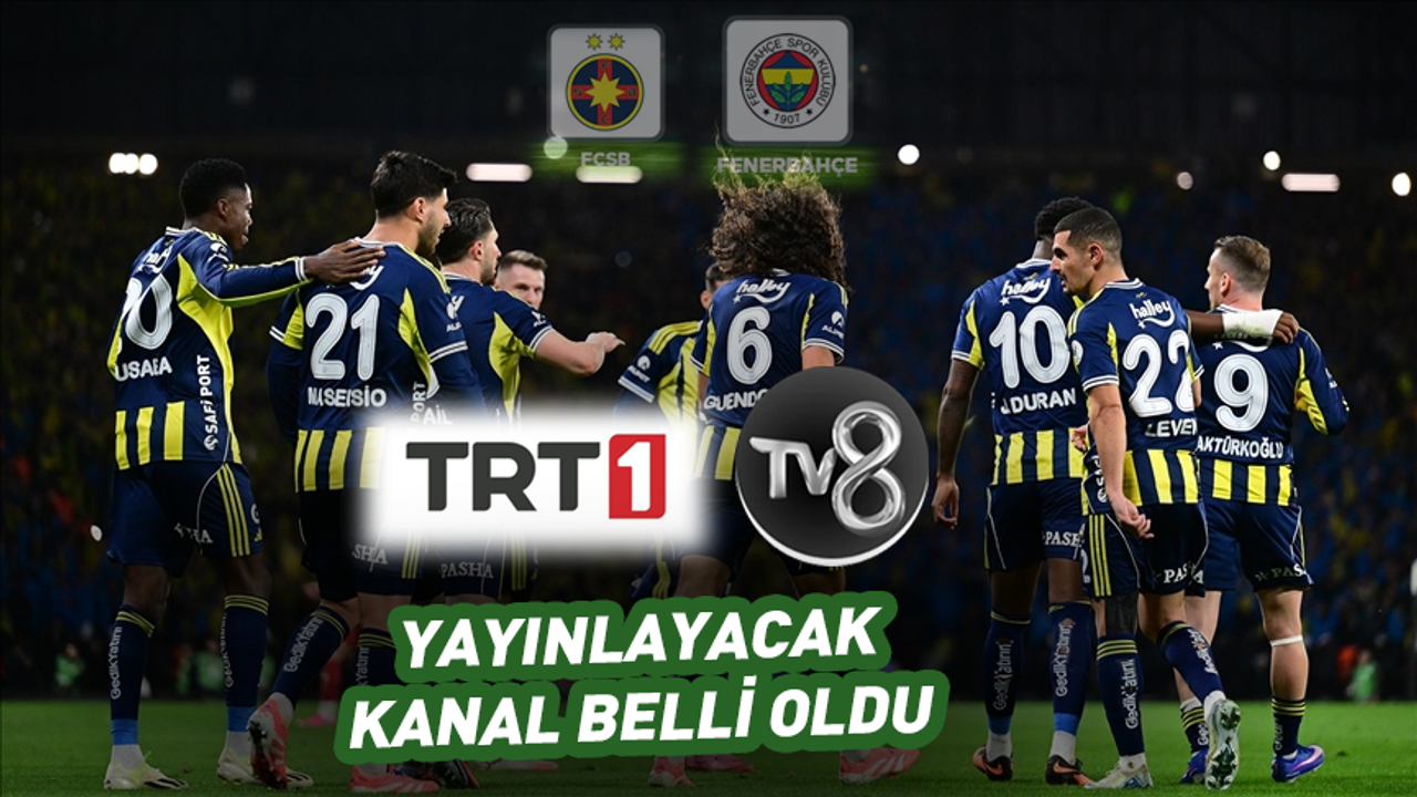 FCSB – Fenerbahçe: Ce post de televiziune va transmite meciul?