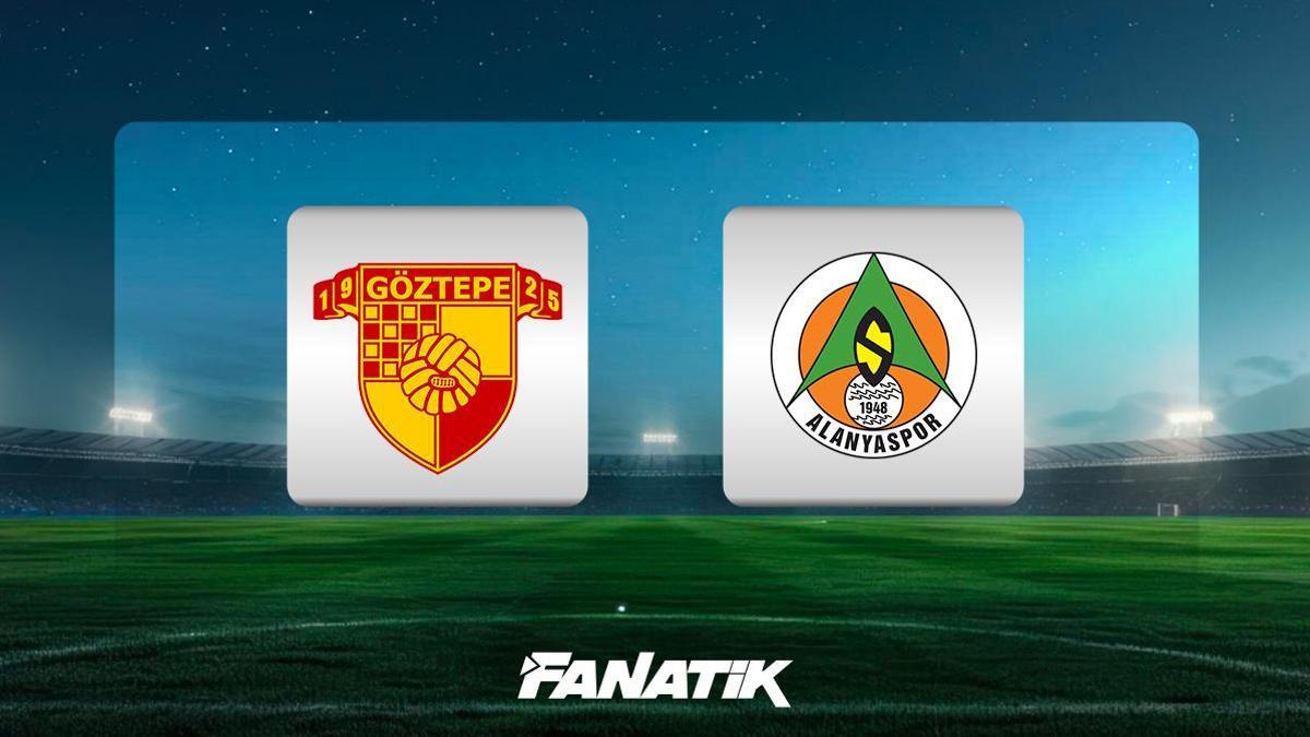 Göztepe - Alanyaspor (İlk 11'ler belli oldu) - Fanatik Gazetesi Futbol Haberleri