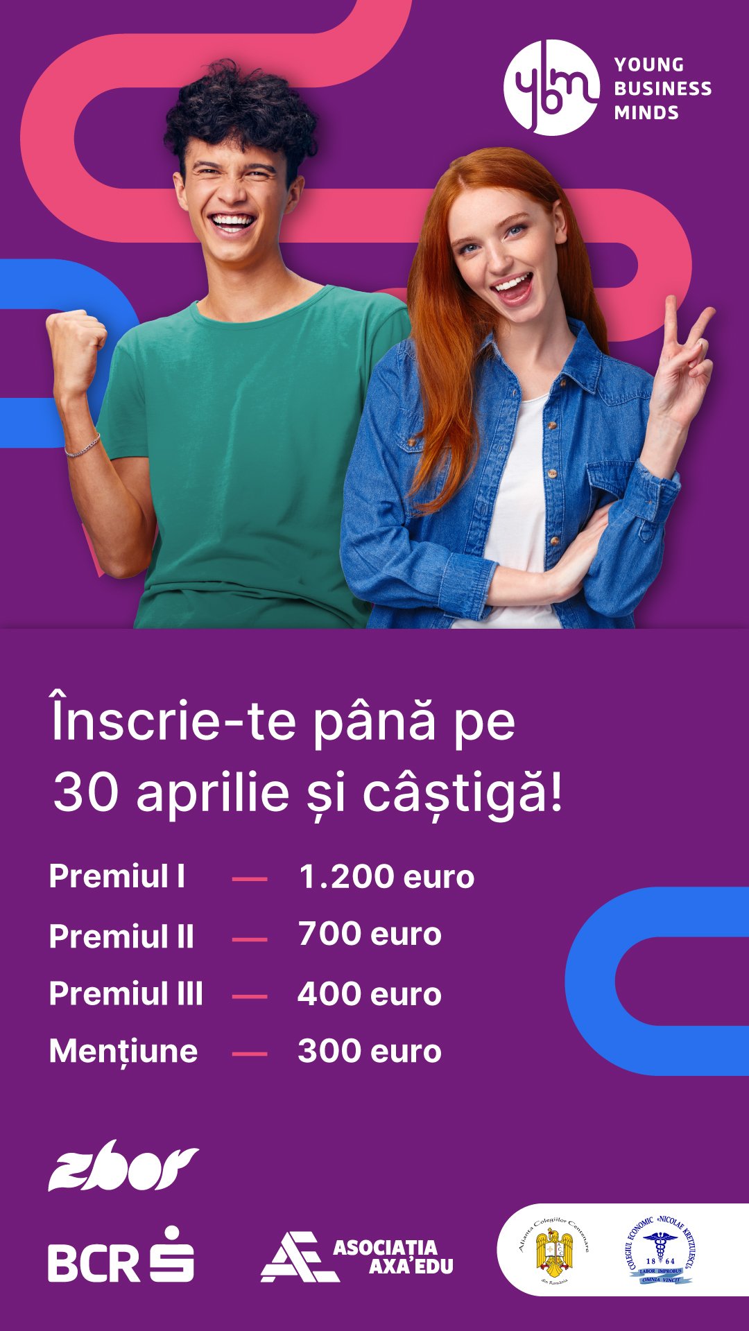 Banca Comercială Română (BCR), Asociația Axa Edu și Colegiul Economic „Nicolae Kretzulescu” lansează înscrierile pentru ediția din 2026 a competiției „Young Business Minds”, un program dedicat liceenilor bucureșteni pasionați de antreprenoriat