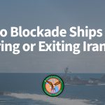 Armata SUA blochează porturile iraniene de luni: Tensiuni majore în Orient