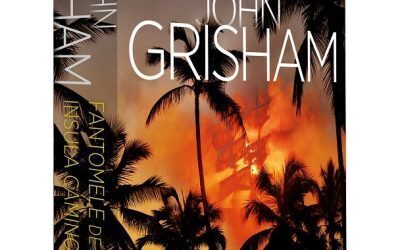 Grisham, „Fantomele de pe Insula Camino” acum în română