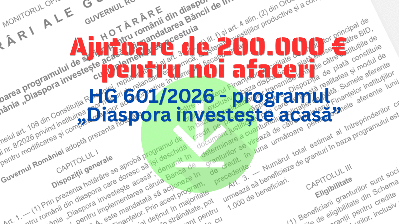 DIASPORA INVESTEȘTE ÎN ȚARĂ: 100 MILIOANE EURO, GHID COMPLET
