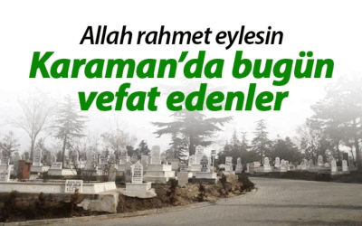 Tragedie în Karaman: 13 august 2026 – 13 august 2026. Morți.