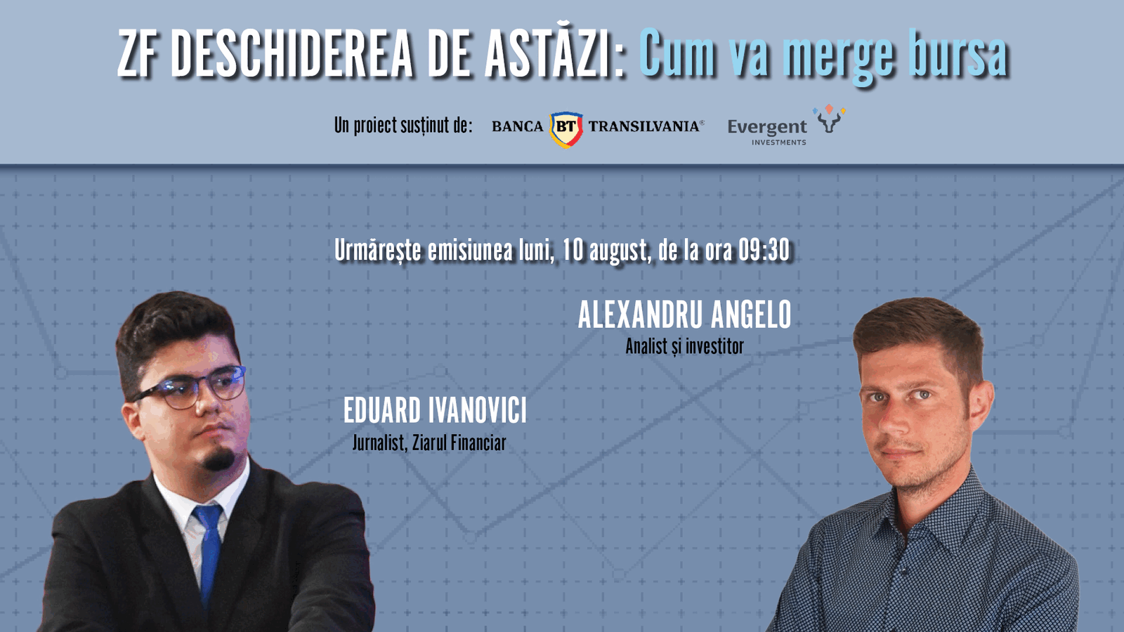 Bursa: Predicții Alexandru Angelo pentru 10 august