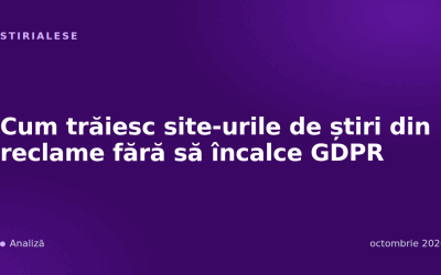 Cum trăiesc site-urile de știri din reclame fără să încalce GDPR